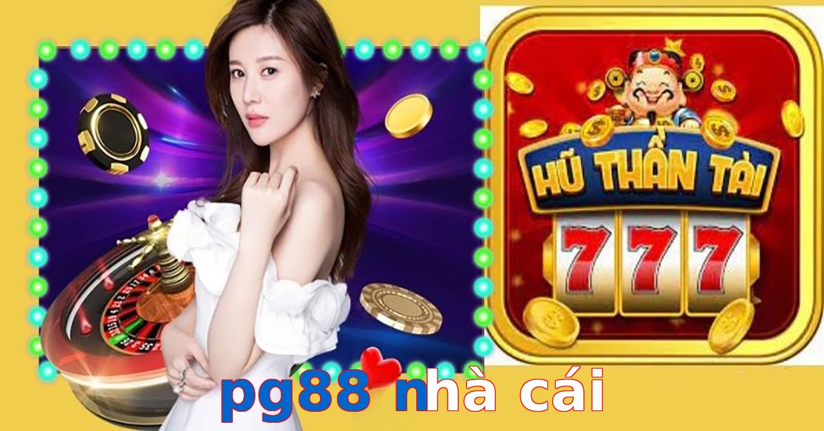 pg88 nhà cái